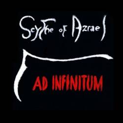Scythe Of Azrael : Ad Infinitum